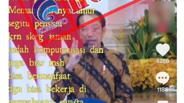 [HOAKS atau FAKTA]: Jokowi Tetapkan PNS Pensiun di Usia 50 Tahun