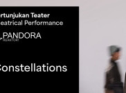 Teater Pandora bersama Museum MACAN Persembahkan Teater 'Constellations'