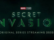 Diumumkan di D23, Serial Marvel 'Secret Invation' Siap Tayang 2023