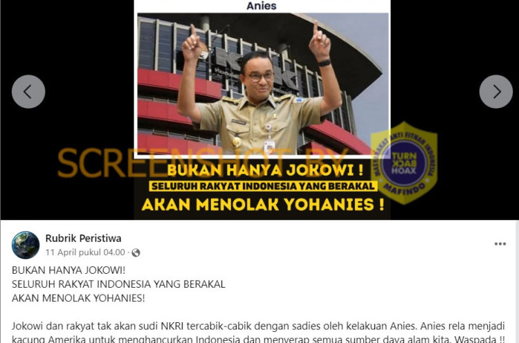 [HOAKS atau FAKTA]: Jokowi Tidak Suka dan Menolak Anies