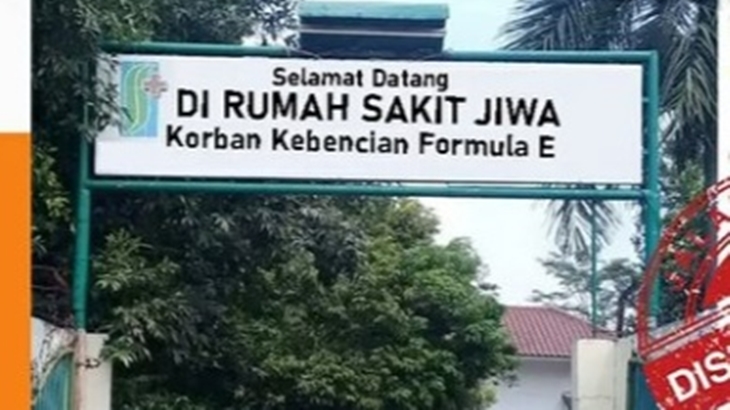[HOAKS atau FAKTA]: Dibuka Rumah Sakit Jiwa Khusus Orang Pembenci Formula E
