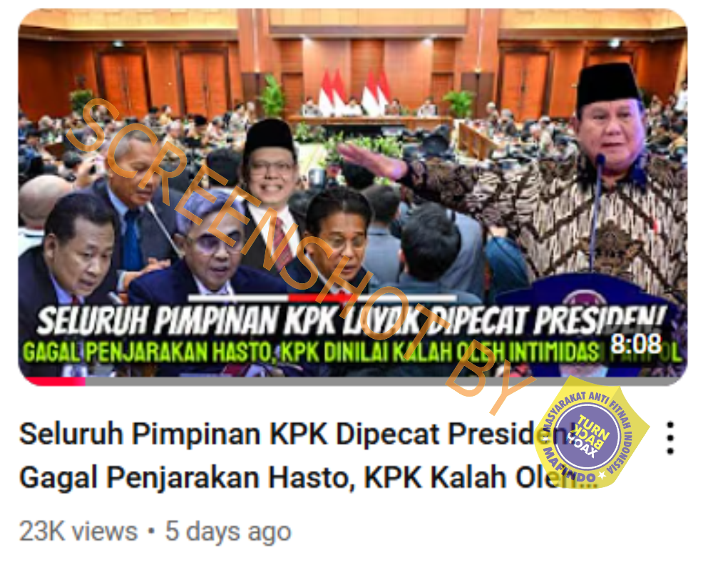 [HOAKS atau FAKTA]: Prabowo Pecat Pimpinan KPK karena Gagal Penjarakan Hasto