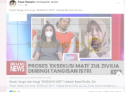 [HOAKS atau FAKTA]: Zul Zivilia Dieksekusi Mati