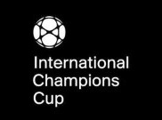 Catat! Jadwal 12 Klub di Turnamen International Champions Cup 2019