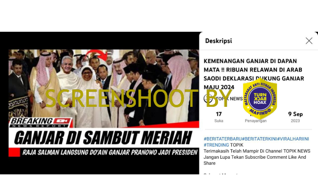 [HOAKS atau FAKTA]: Ganjar Didoakan Raja Salman Jadi Presiden