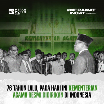 76 Tahun Lalu, Pada Hari Ini Kementerian Agama Resmi Didirikan di Indonesia