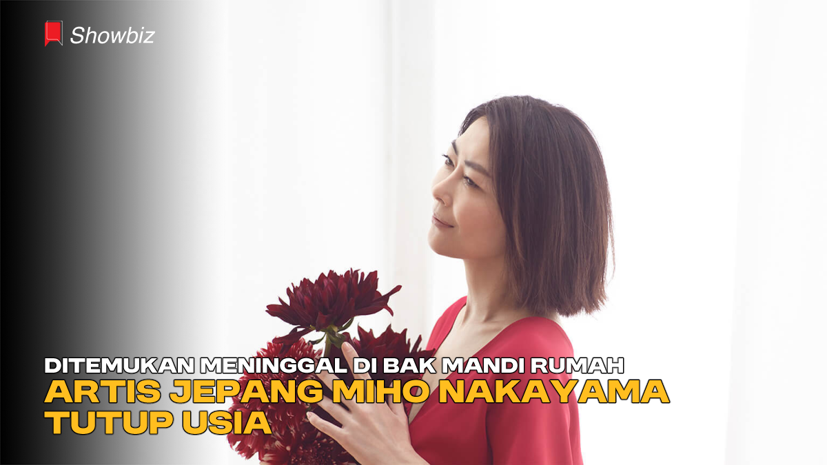 Ditemukan Meninggal di Bak Mandi Rumah, Artis Jepang Miho Nakayama Tutup Usia
