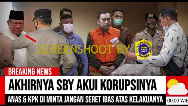[HOAKS Atau FAKTA]: SBY Minta Anas Tidak Seret Ibas