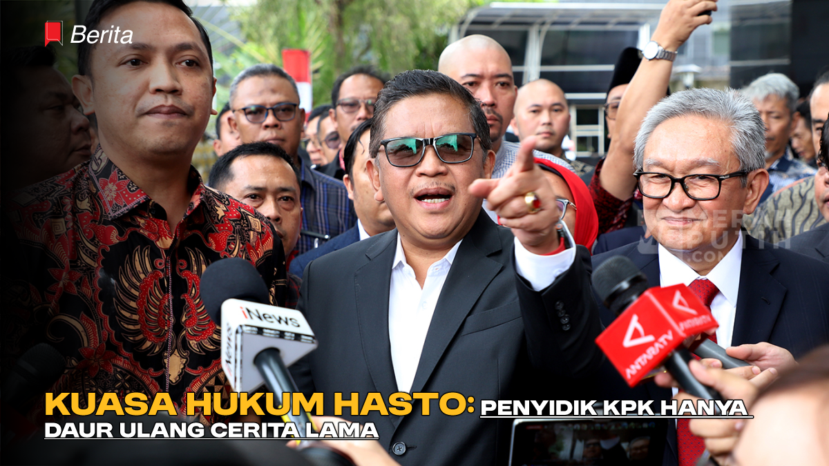 Kuasa Hukum Hasto: