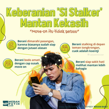 Keberanian 'Si Stalker Mantan Kekasih'