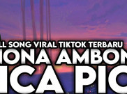 Lirik Lengkap 'Nona Ambon Pica Pica' yang Viral di TikTok