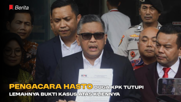 Pengacara Hasto Duga KPK Tutupi Lemahnya Bukti Kasus atas Kliennya