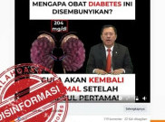 [HOAKS atau FAKTA]: Telan Sekali Obat Diabetes Langsung Sembuh