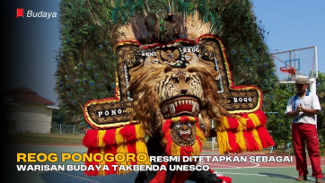Reog Ponogoro Resmi Ditetapkan sebagai Warisan Budaya Takbenda oleh UNESCO