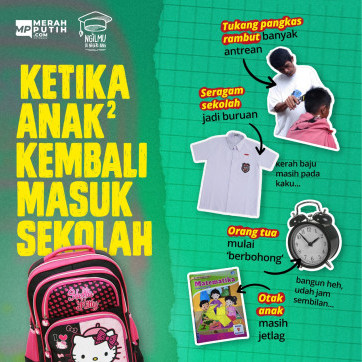 Ketika Anak-Anak Kembali Masuk Sekolah