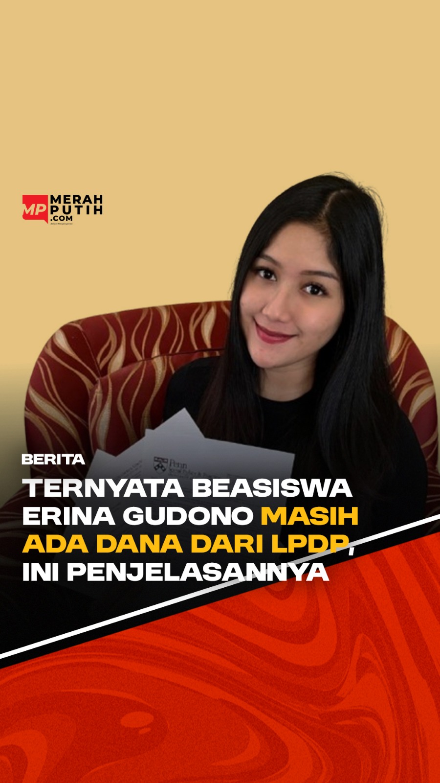 Ternyata Beasiswa Erina Gudono Masih Ada Dana dari LPDP Ini Penjelasannya