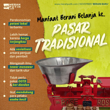 Manfaat Berani Belanja ke Pasar Tradisional