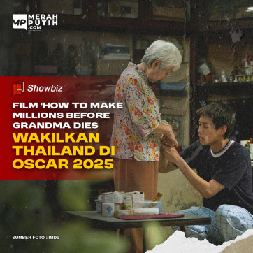 Film 'How to Make Millions Before Granda Dies' Wakilkan Thailand di Oscar 2025