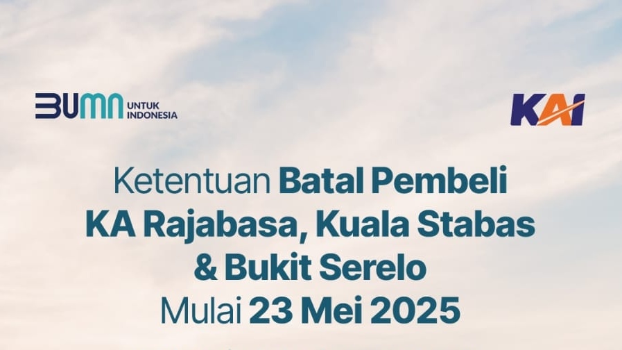 Cek nih, Ketentuan Baru Pembatalan Tiket KA Rajabasa, Kuala Stabas, dan Bukit Serelo