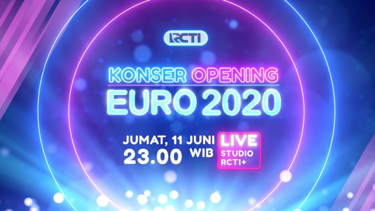 Konser Opening Sambut UEFA EURO 2020