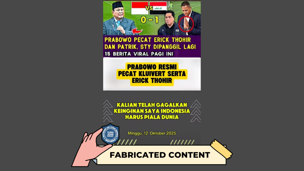 [HOAKS atau FAKTA]: Gagal Bawa Indonesia ke Piala Dunia 2026, Presiden Prabowo Pecat Erick Thohir dan Patrick Kluivert