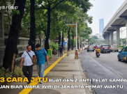 Ini 3 Cara Jitu Buat Gen Z Anti Telat Sampai Tujuan Biar Wara wiri di Jakarta Hemat Waktu