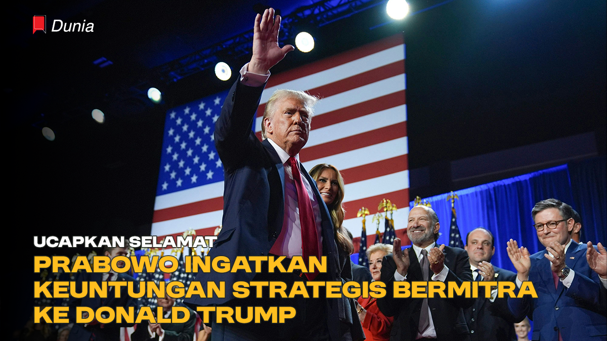 Ucapkan Selamat, Prabowo Ingatkan Keuntungan Strategis Bermitra ke Donald Trump