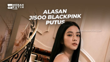 Alasan Jisoo Blackpink Putus