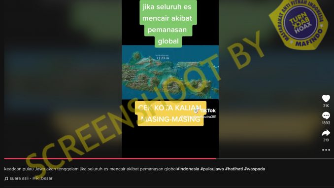 [HOAKS atau FAKTA]: Akibat Pemanasan Global, Pulau Jawa Akan Tenggelam