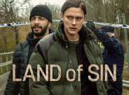 Land of Sin, Film Misteri Terbaru di Netflix Siap Acak-Acak Emosi Penonton