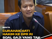 Hakim Curhat Ke DPR RI, Gaji Sama Kaya Uang Jajan Rafathar 3 Hari