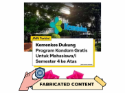 [HOAKS atau FAKTA]: Kementerian Kesehatan Kasih Kondom Gratis untuk Setiap Mahasiswa Semester 4 ke Atas