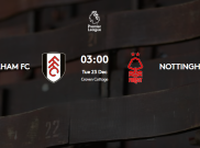 Preview Fulham vs Nottingham Forest: Misi Forest Hentikan Kutukan Craven Cottage