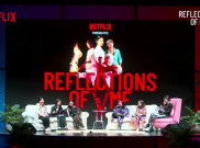 Netflix Beri Penghargaan Terhadap Perempuan di Acara 'Reflections of Me'