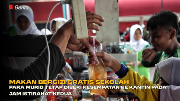 Makan Bergizi Gratis Sekolah, Para Murid Tetap Diberi Kesempatan ke Kantin pada Jam Istirahat Kedua