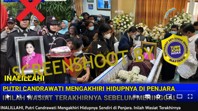 [HOAKS atau FAKTA]: Putri Candrawathi Mengakhiri Hidup di Penjara