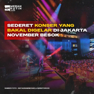 Sederet Konser yang Bakal Digelar di Jakarta November Besok