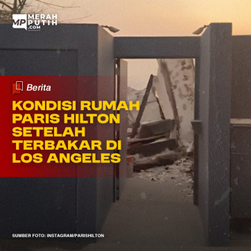 Kondisi Rumah Paris Hilton Setelah Terbakar di Los Angeles