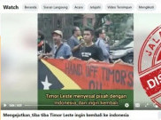 [HOAKS atau FAKTA]: Timor Leste Menyesal Pisah dari Indonesia