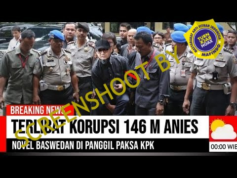 [HOAKS atau FAKTA]: Terseret Kasus Anies, Novel Dipanggil KPK
