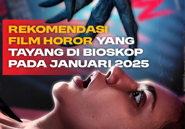 Rekomendasi Film Horor yang Tayang di Januari 2025
