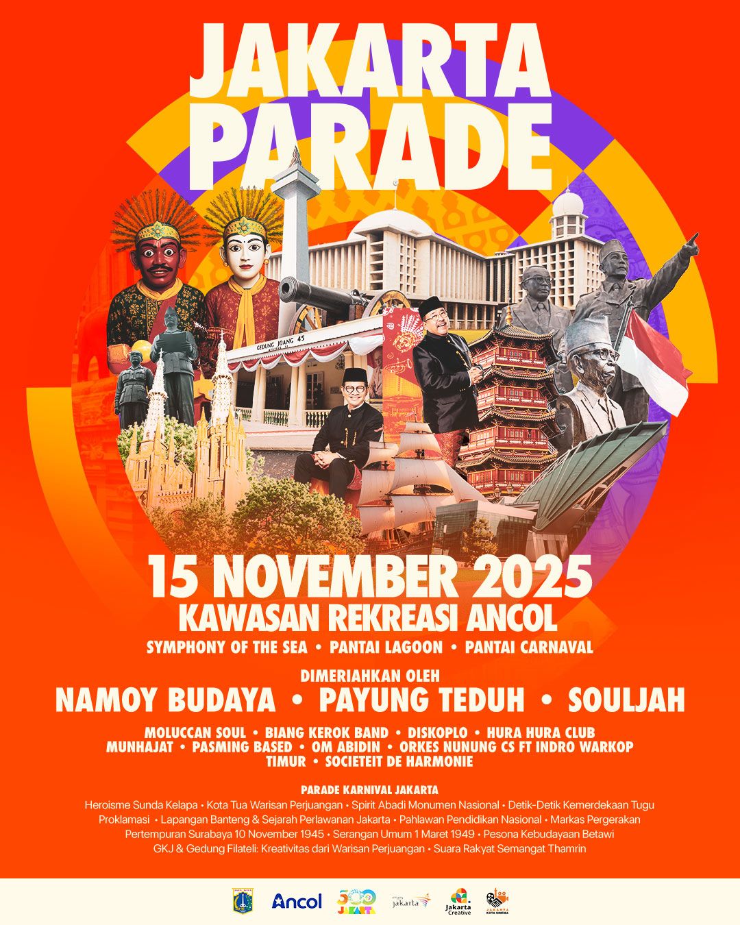 Jakarta Parade Hari Pahlawan Digelar Sabtu (15/11) di Kawasan Ancol, Banyak Bintang Tamu Seru Nih