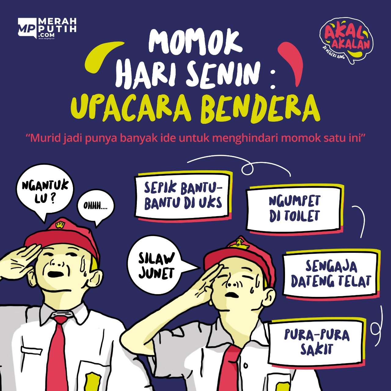 Momok Hari Senin : Upacara Bendera