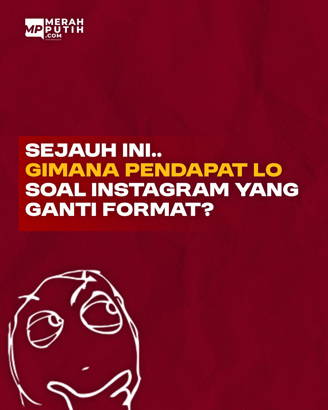 Sejauh ini.. Gimana Pendapat Lo Soal Instagram yang Ganti Format?