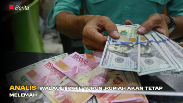 Analis: Walau BI Rate Turun, Rupiah Akan Tetap Melemah