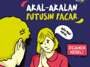 Akal-Akalan Putusin Pacar 