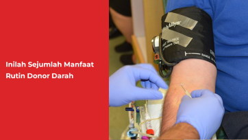 Inilah Sejumlah Manfaat Rutin Donor Darah