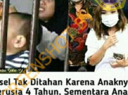 [HOAKS atau FAKTA]:  Anak 4 Tahun Ikut Ibunya Dipenjara