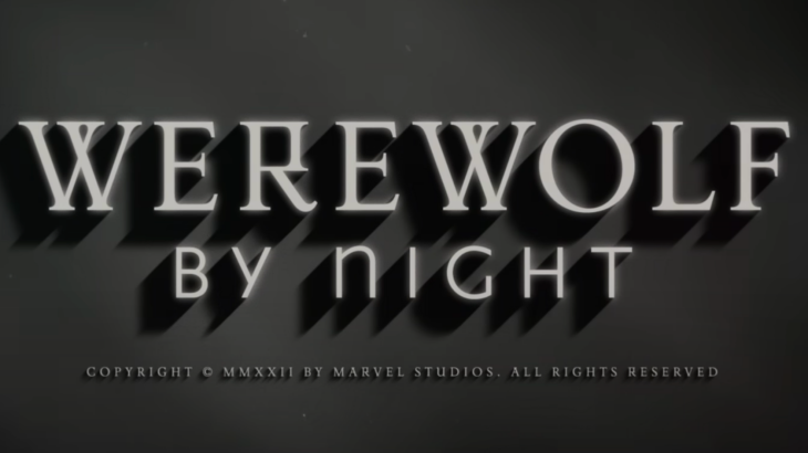 Sambut Halloween, Marvel Rilis Film Horor Klasik 'Werewolf by Night'