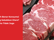 Apakah Benar Konsumsi Daging Sebabkan Diare? Ternyata Tidak Juga